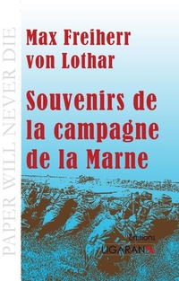 Abbildung von: Souvenirs de la campagne de la Marne - Ligaran
