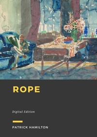Enlarge image Cover: Rope - Librofilio