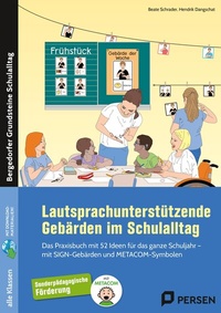 Abbildung von: Lautsprachunterstützende Gebärden im Schulalltag - Persen Verlag in der AAP Lehrerwelt GmbH