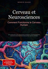Abbildung von: Cerveau et Neurosciences: Comment Fonctionne le Cerveau Humain - Saage Books