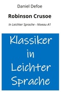 Cover: Robinson Crusoe: In Leichter Sprache - Niveau A1 - tolino media