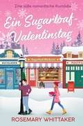 Cover: Ein Sugarloaf-Valentinstag - tolino media
