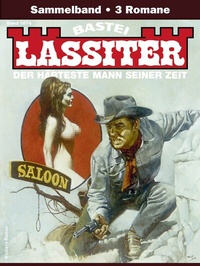 Abbildung von: Lassiter Sammelband 1874 - Bastei Lübbe
