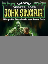 Abbildung von: John Sinclair 2438 - Bastei Lübbe