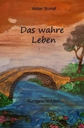 Cover: Das wahre Leben - epubli