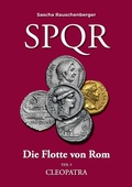 Cover: SPQR Die Flotte von Rom: Teil 5 CLEOPATRA - BoD - Books on Demand