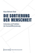 Cover: Die Sortierung der Menschheit - transcript