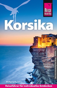 Abbildung von: Reise Know-How Reiseführer Korsika - Reise Know-How Verlag Peter Rump GmbH