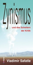 Cover: Zynismus und das Scheitern der Kritik - tentare Verlag