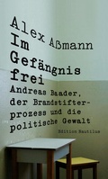 Cover: Im Gef&auml;ngnis frei - Edition Nautilus