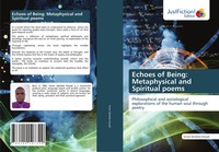 Abbildung von: Echoes of Being: Metaphysical and Spiritual poems - Justfiction Edition