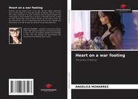 Abbildung von: Heart on a war footing - Our Knowledge Publishing