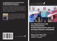 Abbildung von: La importancia del entrenamiento multicomponente para un envejecimiento saludable - Ediciones Nuestro Conocimiento