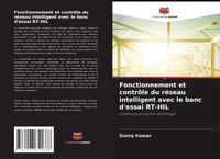 Abbildung von: Fonctionnement et contrôle du réseau intelligent avec le banc d'essai RT-HIL - Editions Notre Savoir