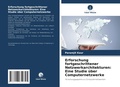 Cover: Erforschung fortgeschrittener Netzwerkarchitekturen - Verlag Unser Wissen