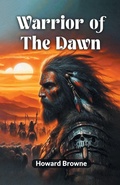 Cover: Warrior of the Dawn (Edition2024) - Double 9 Books LLP