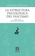 Cover: La estructura psicol&oacute;gica del fascismo - Fondo de Cultura Econ&oacute;mica Argentina