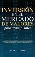 Cover: Inversion en el mercado de valores para principiantes - Andaron Publishing