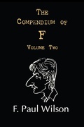 Cover: The Compendium of F, Volume Two - DavidNiallWilson