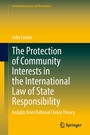 Cover: The Protection of Community Interests in the International Law of State Responsibility - Springer