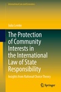 Cover: The Protection of Community Interests in the International Law of State Responsibility - Springer