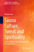 Cover: Sauna Culture, Sweat and Spirituality - Springer