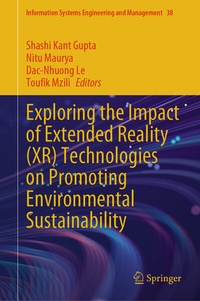 Abbildung von: Exploring the Impact of Extended Reality (XR) Technologies on Promoting Environmental Sustainability - Springer