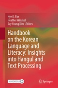 Cover: Handbook on the Korean Language and Literacy: Insights into Hangul and Text Processing - Springer