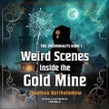 Cover: Weird Scenes Inside the Gold Mine - Skyboat Media