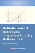 Cover: Multi-dimensional Monte Carlo Integrations Utilizing Mathematica - American Academic Press