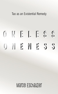 Abbildung von: Oneless Oneness: Tao as an Existential Remedy - XRLMedia