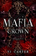 Cover: Mafia Crown (Restless and Wicked) - CARTER BOOKS