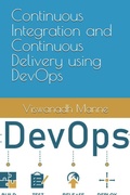 Cover: Continuous Integration and Continuous Delivery using DevOps - Continuous Integration and Continuous Delivery using DevOps