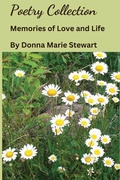 Cover: Poetry Collection Memories of Love and Life - Poetry Collection Memories 0f Love and Life