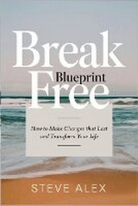 Enlarge image Cover: Break Free Blueprint - Alex Books