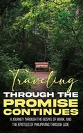 Cover: Traveling Through The Promise Continues - Tim W Gould