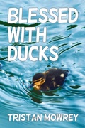 Cover: Blessed with Ducks - Christian Books