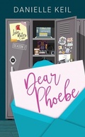 Cover: Dear Phoebe - Danielle Keil