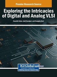 Enlarge image Cover: Exploring the Intricacies of Digital and Analog VLSI - IGI Global
