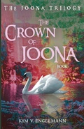 Cover: The Crown of Joona, Book 3 - Resource Publications (CA)