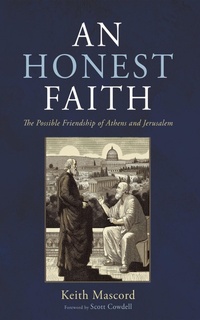 Abbildung von: An Honest Faith - Wipf and Stock Publishers