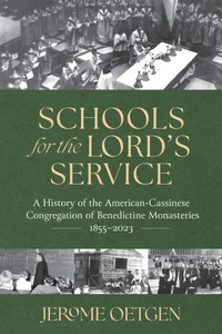 Abbildung von: Schools for the Lord's Service - LITURGICAL PRESS