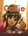 Cover: Callie the Calico Cat - Palmetto Publishing