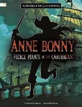 Cover: Anne Bonny, Fierce Pirate of the Caribbean - Capstone Press