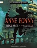 Cover: Anne Bonny, Fierce Pirate of the Caribbean - Capstone Press