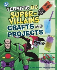 Enlarge image Cover: Terrific DC Super-Villains Crafts and Projects - Capstone Press