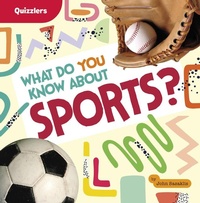 Abbildung von: What Do You Know about Sports? - Pebble Books