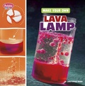 Cover: Pebble Maker Science Make Your Own Lava Lamp - Capstone Press