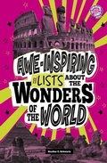Cover: Awe-Inspiring Lists about the Wonders of the World - Capstone Press