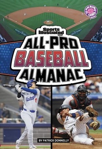 Abbildung von: Sports Illustrated Kids All-Pro Baseball Almanac - Capstone Press
